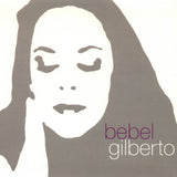 Bebel Gilberto - Tanto tempo (CD) - Velvet Music