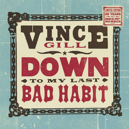 Vince Gill - Down to my last habit (LP) - Velvet Music