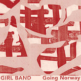 Girl Band - Going norway (12-inch maxi-single) - Velvet Music