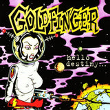 Goldfinger - Hello destiny (CD)
