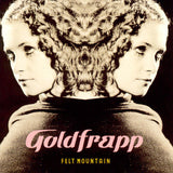 Goldfrapp - Felt mountain (LP) - Velvet Music