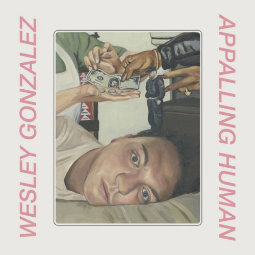 Wesley Gonzalez - Appalling human (CD) - Velvet Music