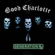 Good Charlotte - Generation rx (CD) - Velvet Music