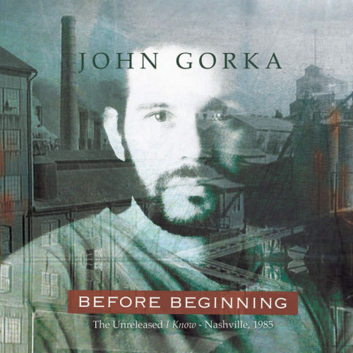 John Gorka - Before beginning (CD) - Velvet Music