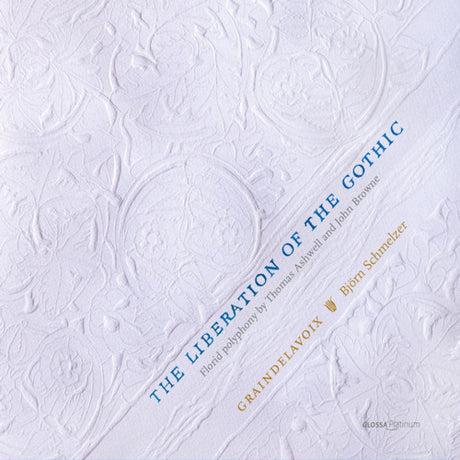 Graindelavoix - Bjã¶rn Schmelzer - The liberation of the gothic - florid polyphony (CD) - Velvet Music