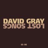 David Gray - Lost songs 95-98 (CD) - Velvet Music