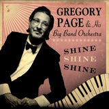 Gregory Page & His Big Band Orchestra - Shine, Shine, Shine (tweedehands CD)