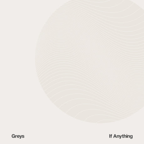 Greys - If anything (CD) - Velvet Music