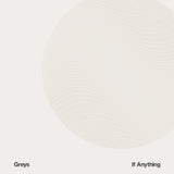 Greys - If anything (CD) - Velvet Music