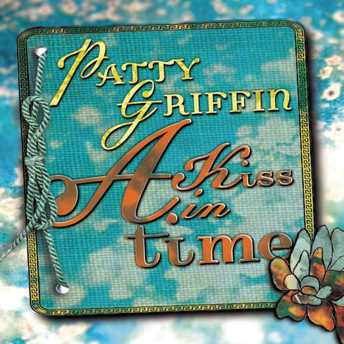 Patty Griffin - A kiss in time (CD) - Velvet Music