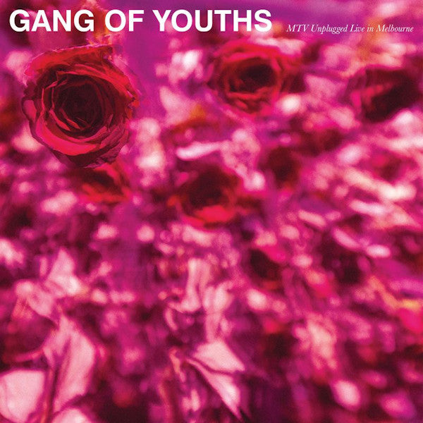 Gang Of Youths - MTV unplugged live from melbourne (CD)