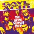 Gaye Bykers On Acid - Live at the basins nightclub 1987 (CD) - Velvet Music