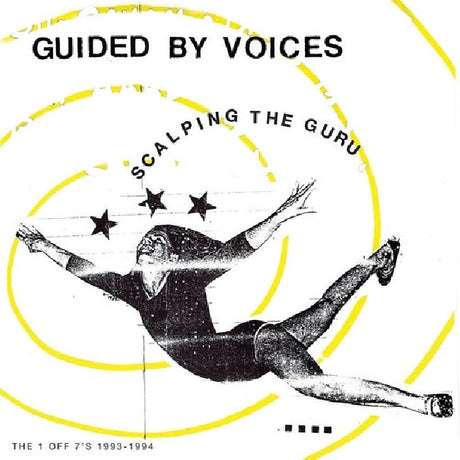 Guided By Voices - Scalping the guru (LP) - Velvet Music