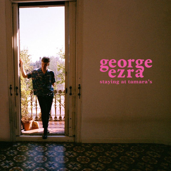 George Ezra - Staying at tamara's (CD)