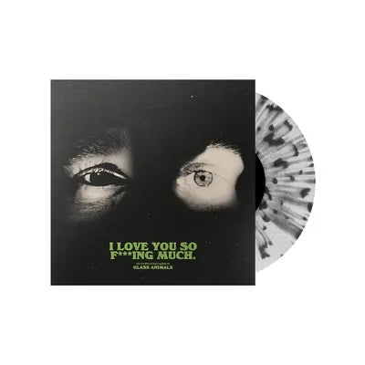 Glass Animals - I love you so f***ing much (LP)