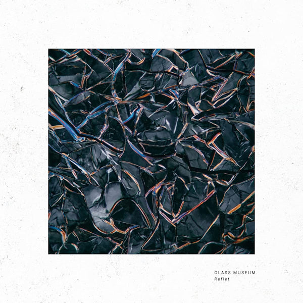 Glass Museum - Reflet (LP) - Velvet Music