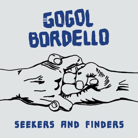 Gogol Bordello - Seekers and finders (LP) - Velvet Music