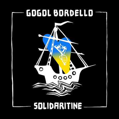 Gogol Bordello - Solidaritine (LP) - Velvet Music