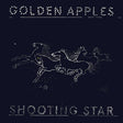 Golden Apples - Shooting star (LP) - Velvet Music