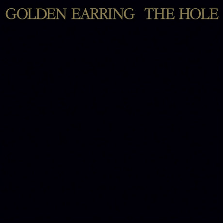 Golden Earring - The hole (LP) - Velvet Music
