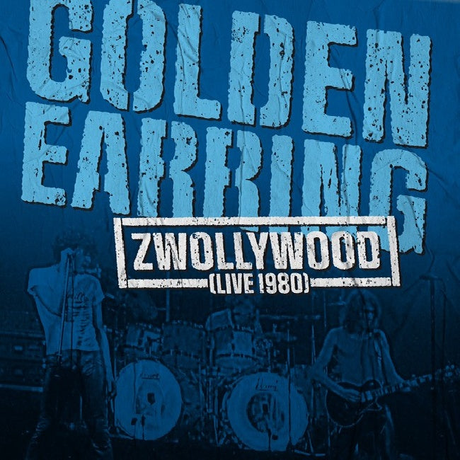 Golden Earring - Zwollywood (Live 1980) (LP) - Velvet Music