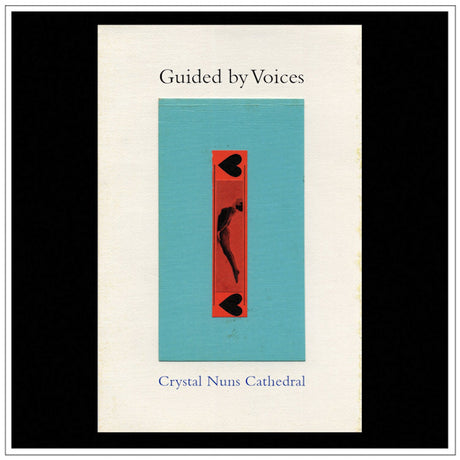 Guided By Voices - Crystal nuns cathedral (LP) - Velvet Music