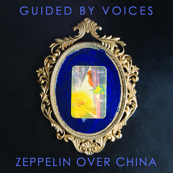 Guided By Voices - Zeppelin over china (CD) - Velvet Music
