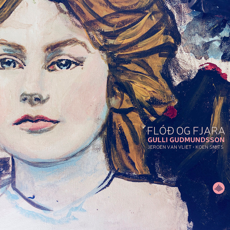 Gudmundsson, Gulli | Vliet Van, Jeroen | Smits, K - Flod og fjara (CD)