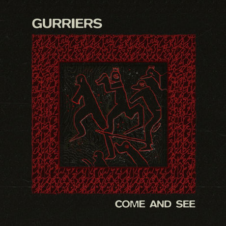 Gurriers - Come and see (LP) - Velvet Music