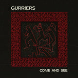 Gurriers - Come and see (CD)