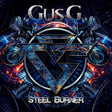 Gus G. - Steel burner (LP) - Velvet Music