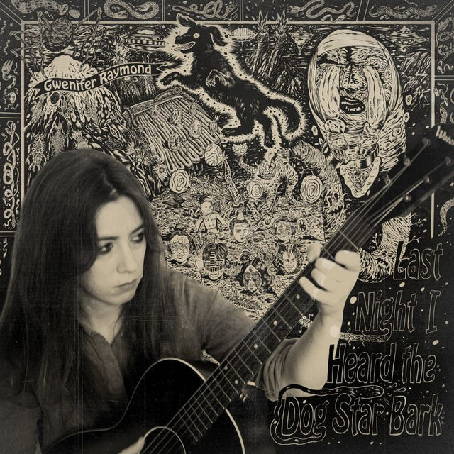 Gwenifer Raymond - Last night i heard the dog star bark (CD) - Velvet Music