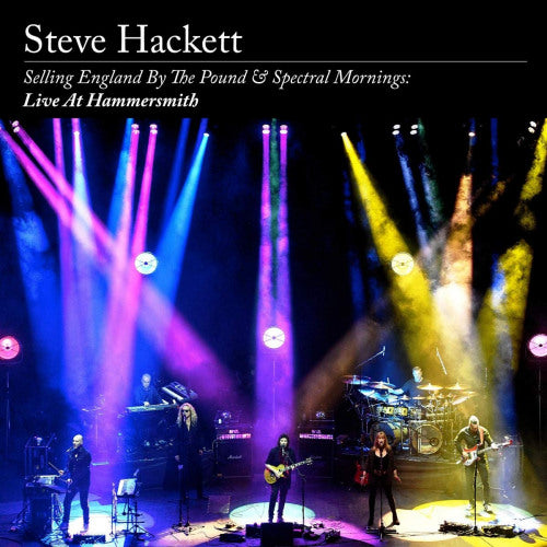 Steve Hackett - Selling england by the pound & spectral mornings: live at hammersmith (LP) - Velvet Music
