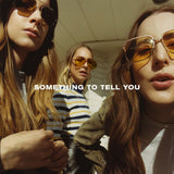 Haim - Something to tell you (LP) - Velvet Music