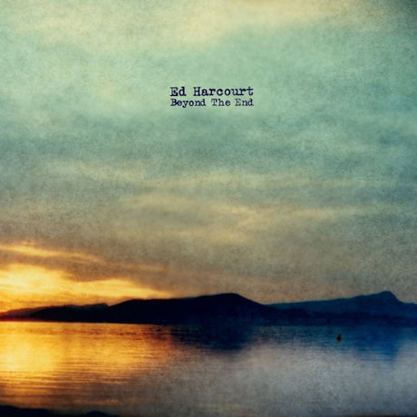 Ed Harcourt - Beyond the end (LP) - Velvet Music