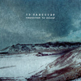 Ed Harcourt - Monochrome to colour (CD)