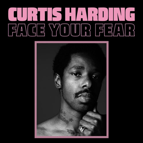 Curtis Harding - Face your fear (CD) - Velvet Music