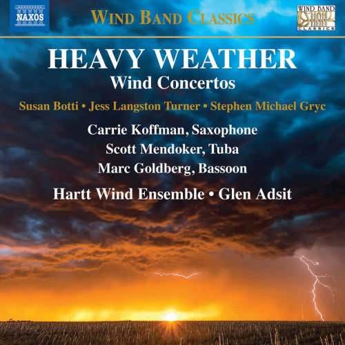 Hartt Wind Ensemble - Heavy weather - concertos pour vents (CD)