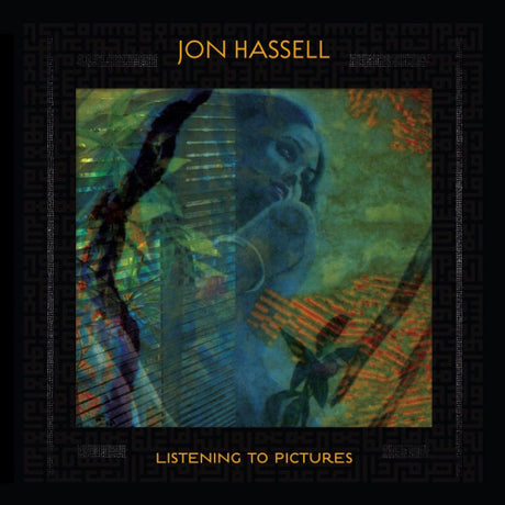 Jon Hassell - Listening to pictures - pentimento vol.1 (CD) - Velvet Music