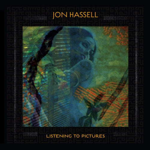 Jon Hassell - Listening to pictures - pentimento vol.1 (LP) - Velvet Music