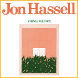Jon Hassell - Vernal equinox (CD) - Velvet Music