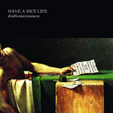 Have A Nice Life - Deathconsciousness (LP) - Velvet Music
