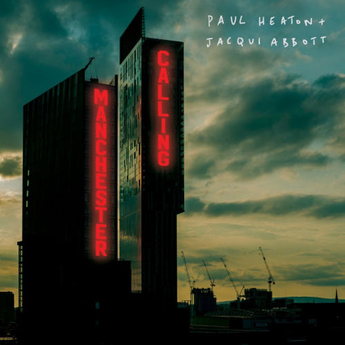 Paul Heaton & Jacqui Abbott - Manchester calling (LP) - Velvet Music