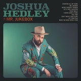 Joshua Hedley - Mr. jukebox (LP)