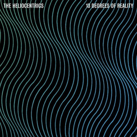 Heliocentrics - 13 degrees of reality (CD) - Velvet Music