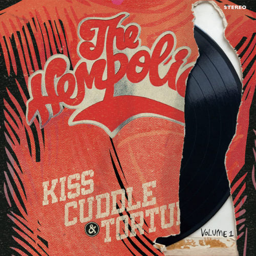Hempolics - Kiss, cuddle & torture volume 1 (LP) - Velvet Music