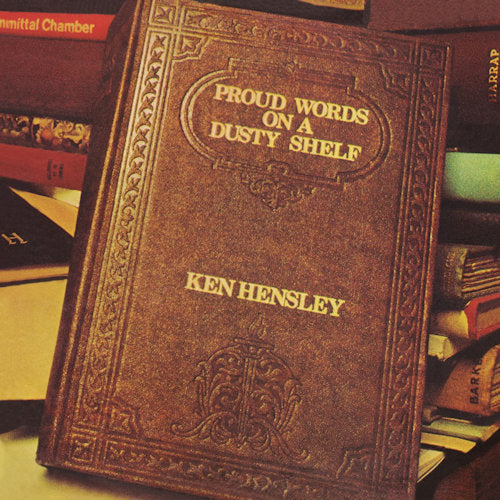 Ken Hensley - Proud words on a dusty shelf (CD)