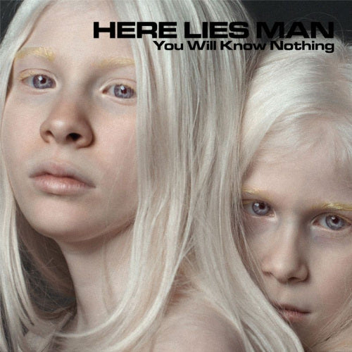 Here Lies Man - You will know nothing (CD) - Velvet Music