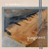 Het Zesde Metaal - Ploegsteert (LP) - Velvet Music