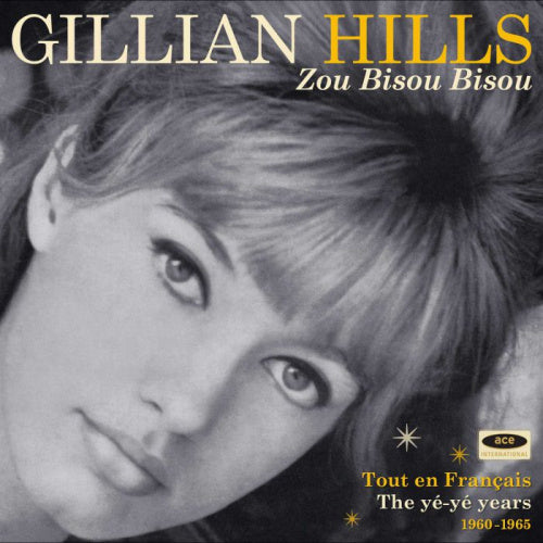 Gillian Hills - Zou bisou bisou (CD)